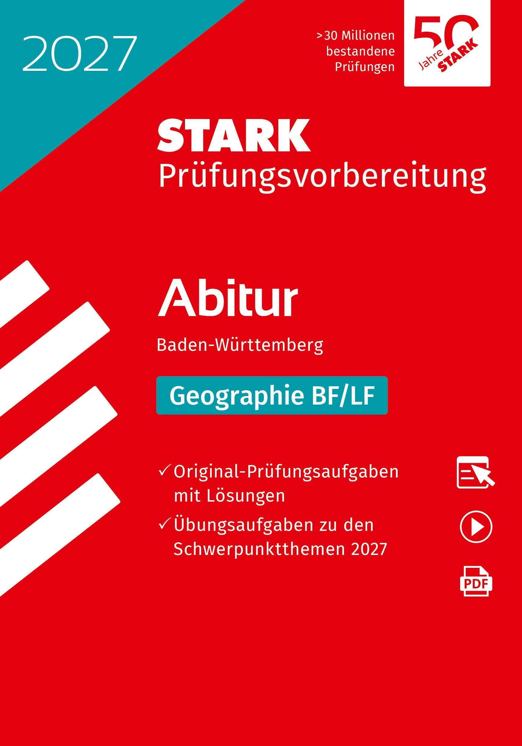 STARK Geographie - Abitur 2027 BW - Prüfungsvorbereitung (Abitur-Prüfungen)