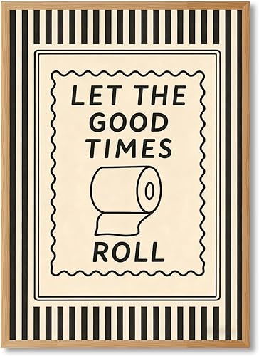 Licpach Divertido arte de pared de baño Let The Good Times Roll Póster de papel higiénico humorístico con cita en lienzo, decoración de pared