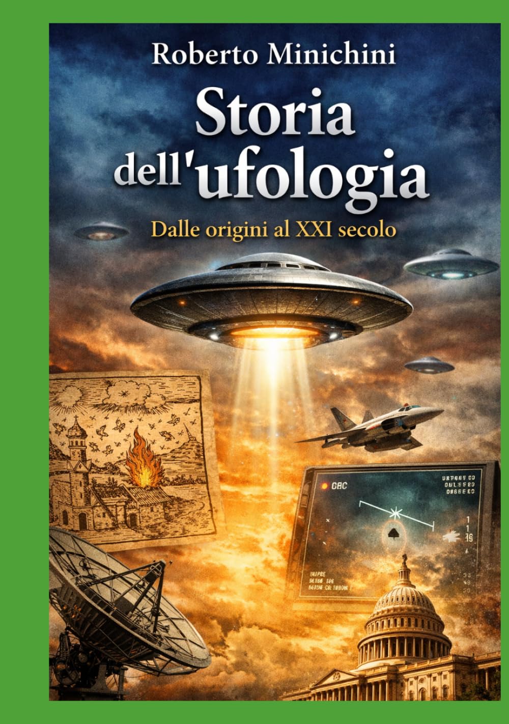 Storia dell’ufologia: Dalle origini al XXI secolo