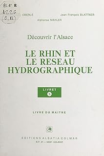 Le Rhin et le réseau hydrographique: Livre du maître