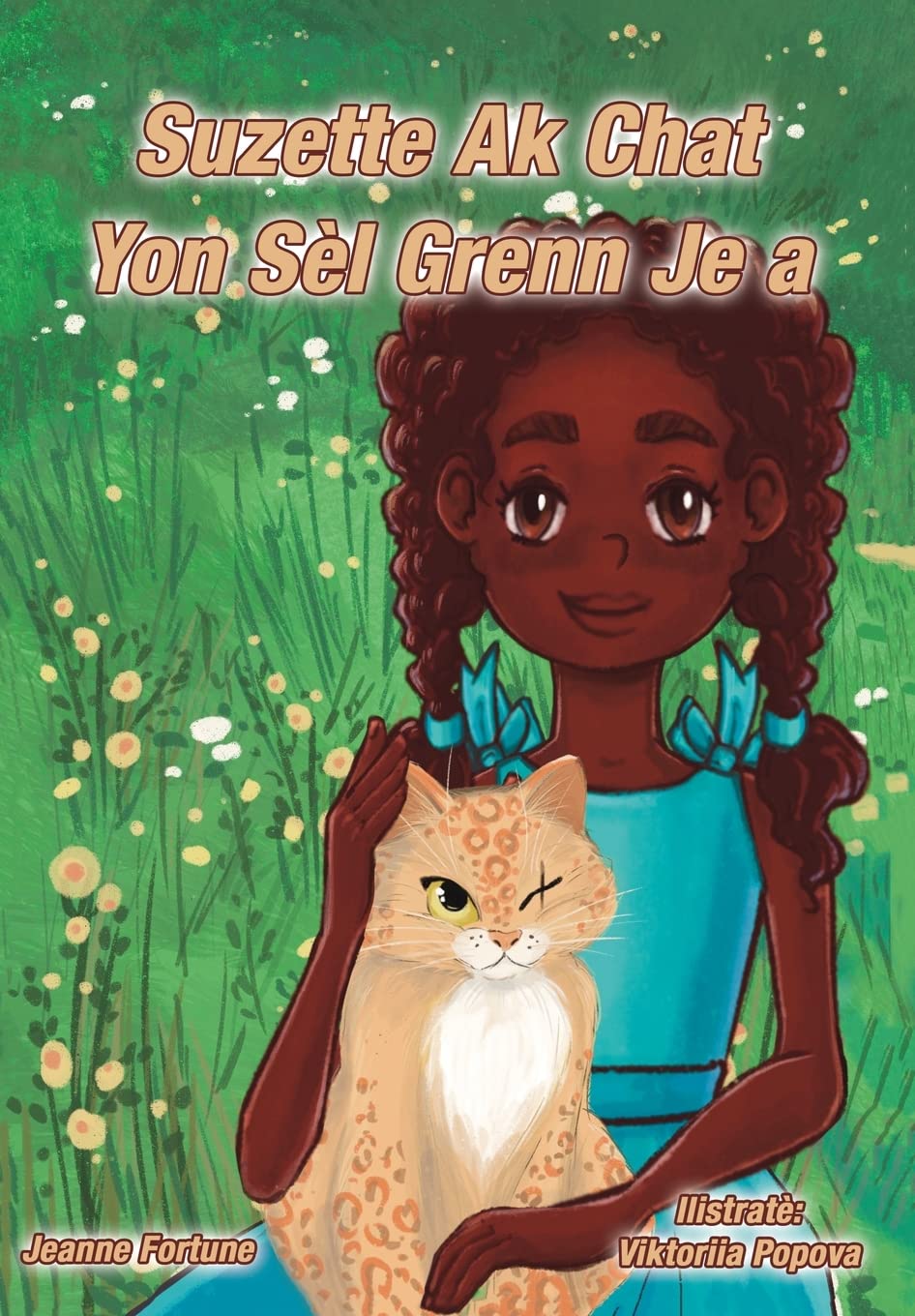 Suzette Ak Chat Yon Sèl Grenn Je a (Haitian Edition)