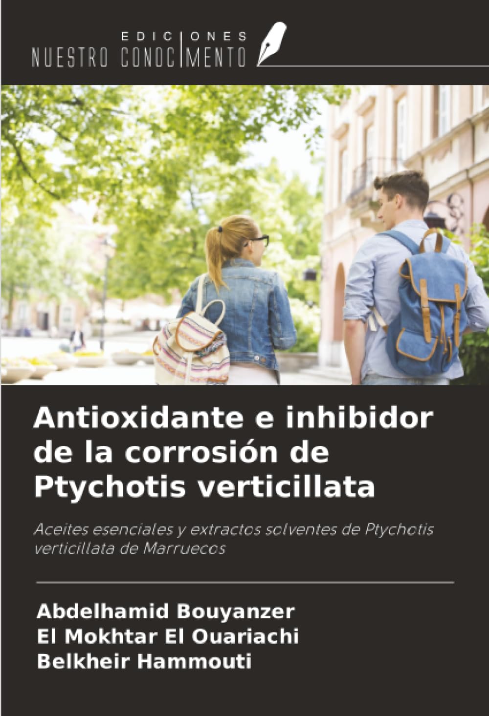 Antioxidante e inhibidor de la corrosión de Ptychotis verticillata: Aceites esenciales y extractos solventes de Ptychotis verticillata de Marruecos