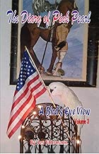 The Diary of Pink Pearl, A Bird's Eye View - Vol. 3 of 3