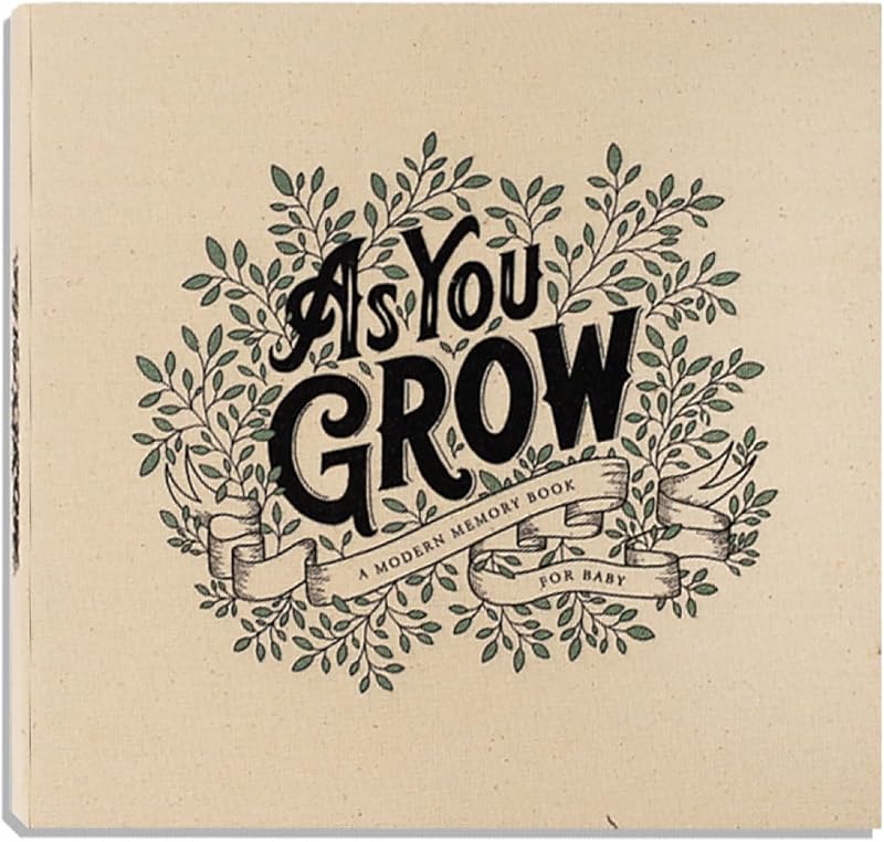 As You Grow: A Modern Memory Book for Baby (Heirloom Story Books and Guided Journals)