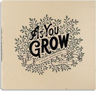 As You Grow: A Modern Memory Book for Baby (Heirloom Story Books and Gui...