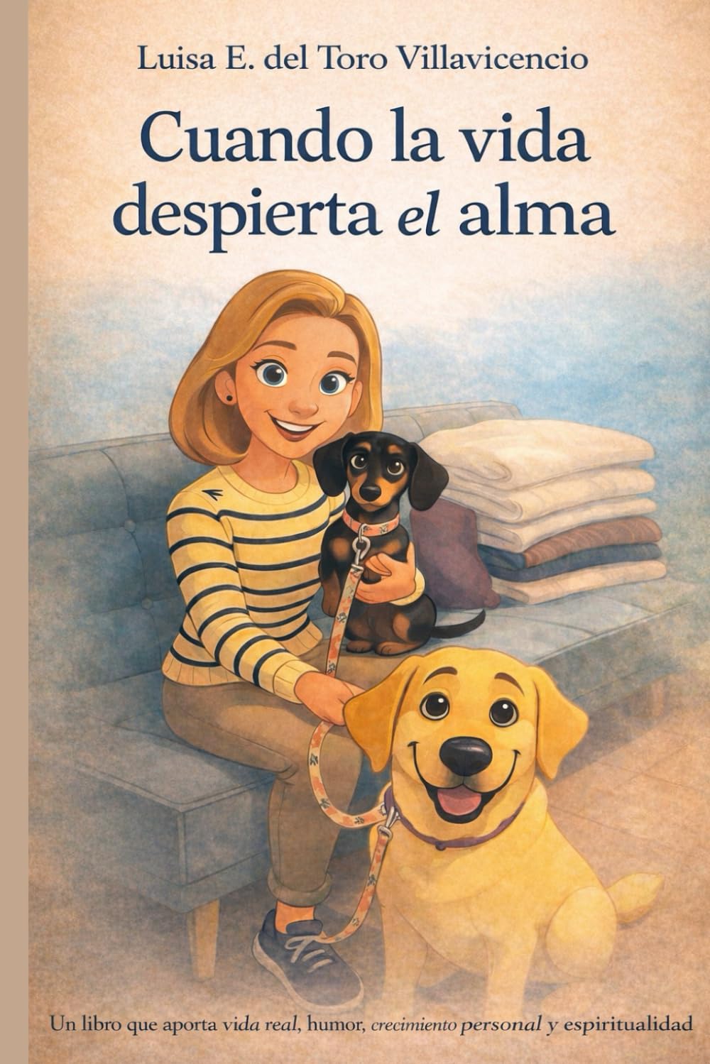 CUANDO LA VIDA DESPIERTA EL ALMA