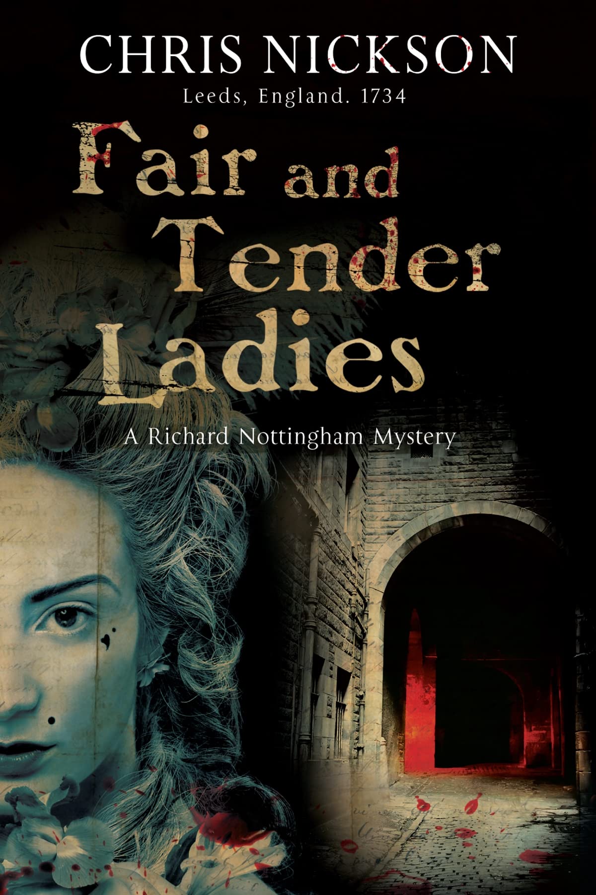Fair and Tender Ladies (A Richard Nottingham Mystery)-Chris N .9
