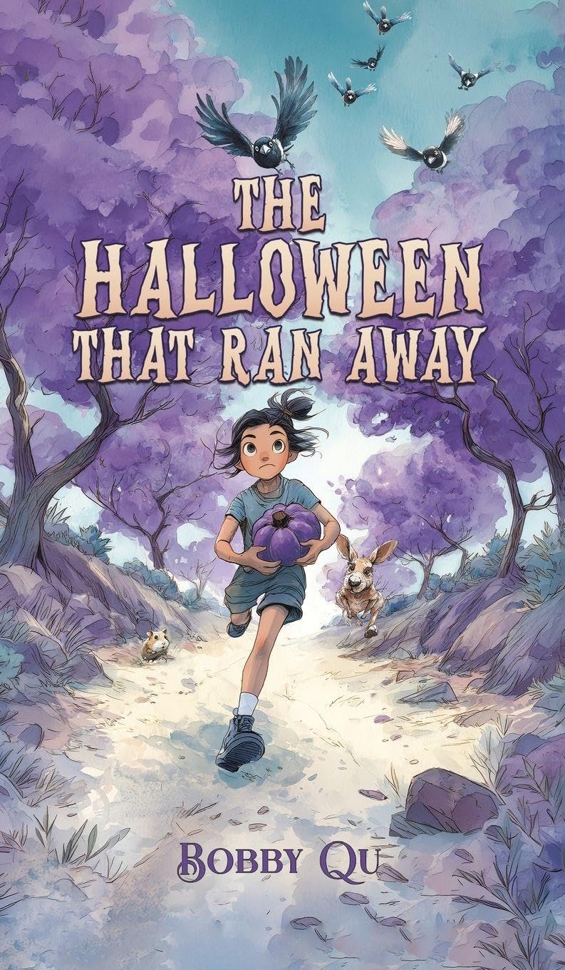 The Halloween That Ran Away by Bobby Qu (Hardback Book)