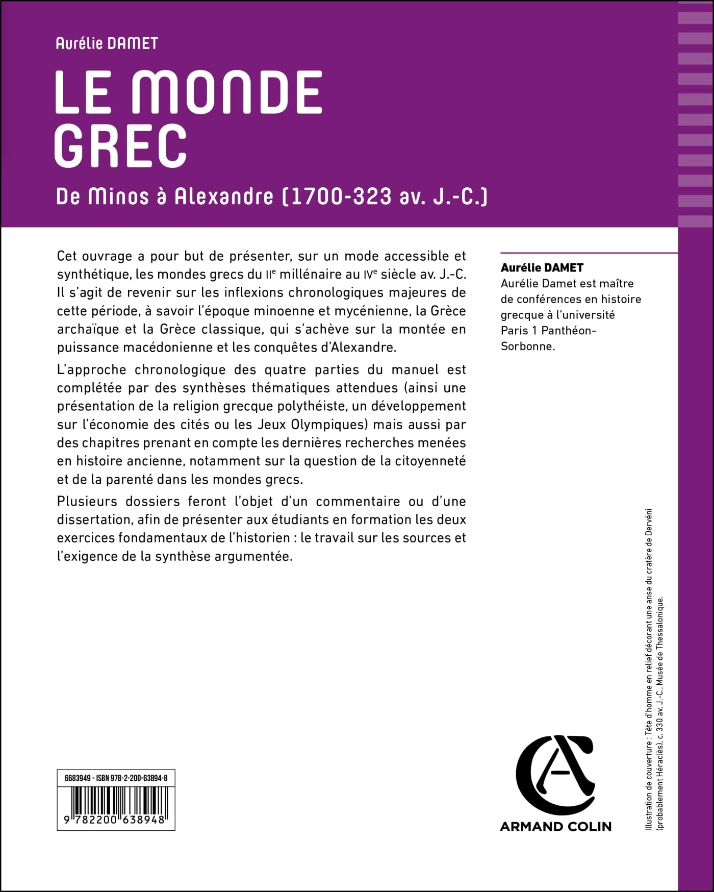 Le monde grec: De Minos à Alexandre (1700-323 av. J.-C.)