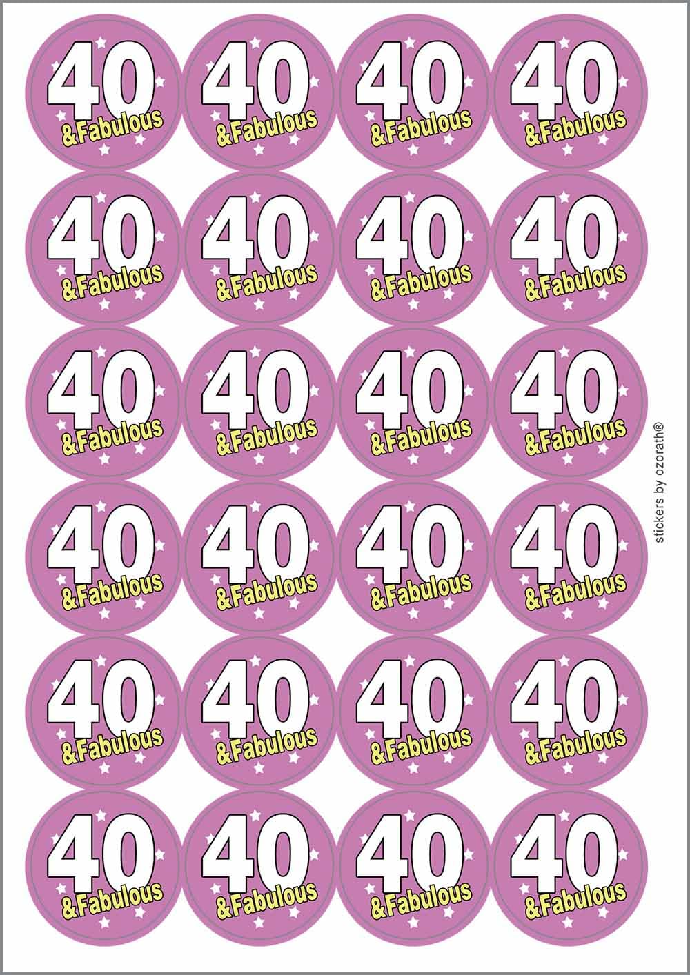 40 Forty Fortieth 40th Fabulous Birthday Circular Matt Paper Stickers A4 Sheet of 24 (Each Sticker is 45mm Diameter)