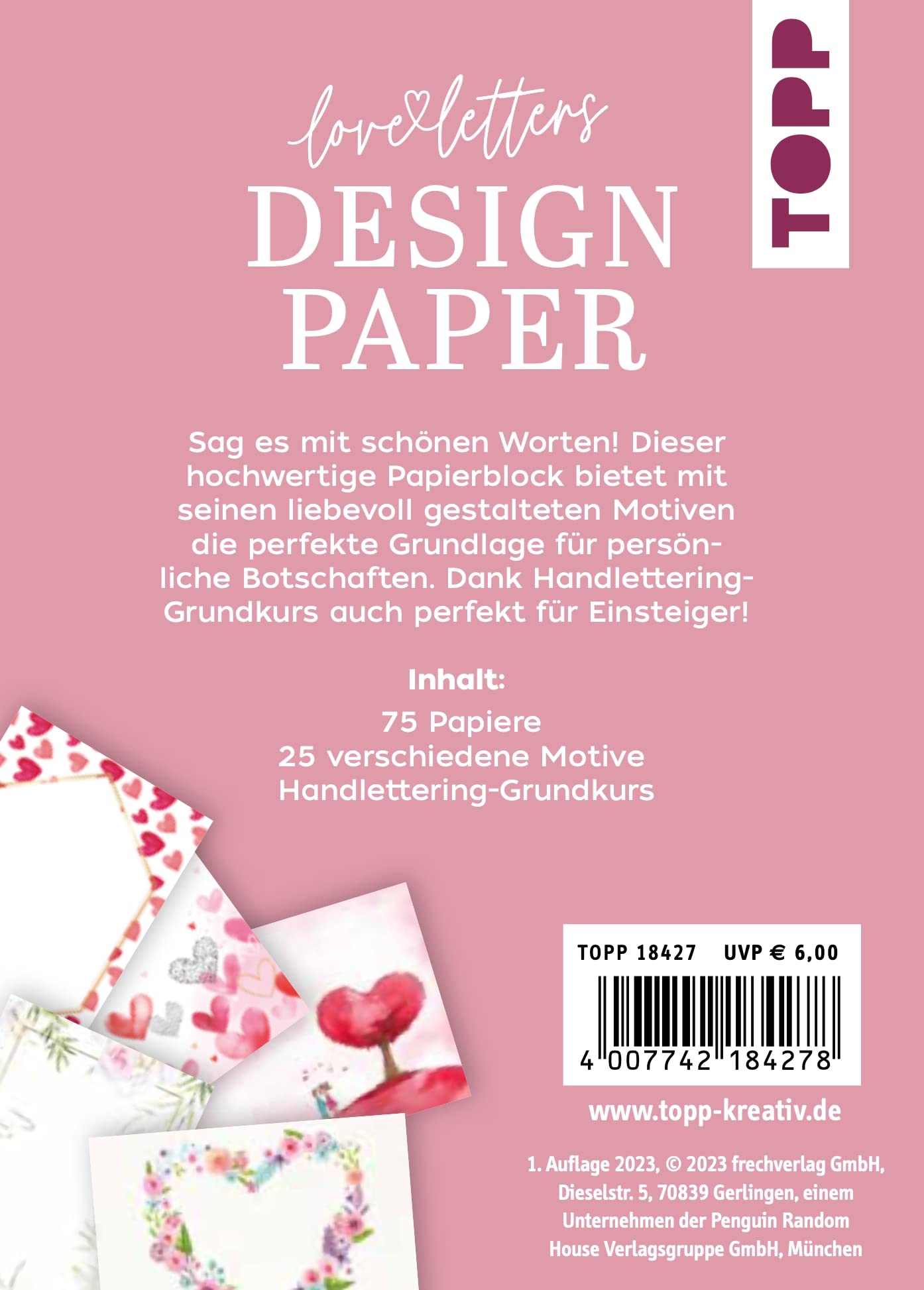 Design Paper Love Letters A6: 75 feste Motivpapiere A6 in 25 Designs. Mit Handlettering-Grundkurs
