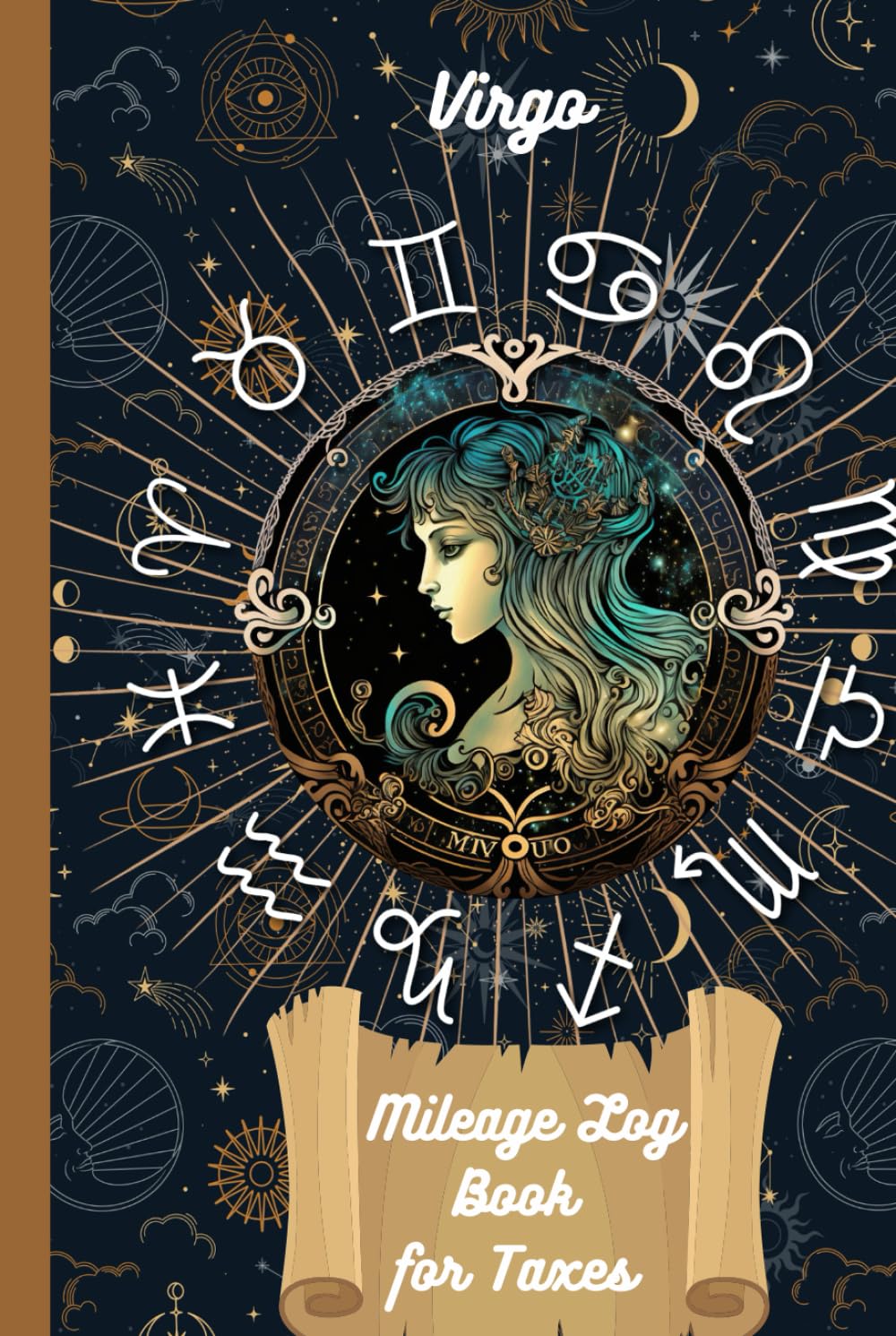 Mileage Log Book for Taxes: Mileage Log Book: VirgoWorkers' Vehicle Mileage Journal for Business or Personal Taxes / Daily Mileage Tracking Record ... for Car, Truck, or Auto Owners in Paperback