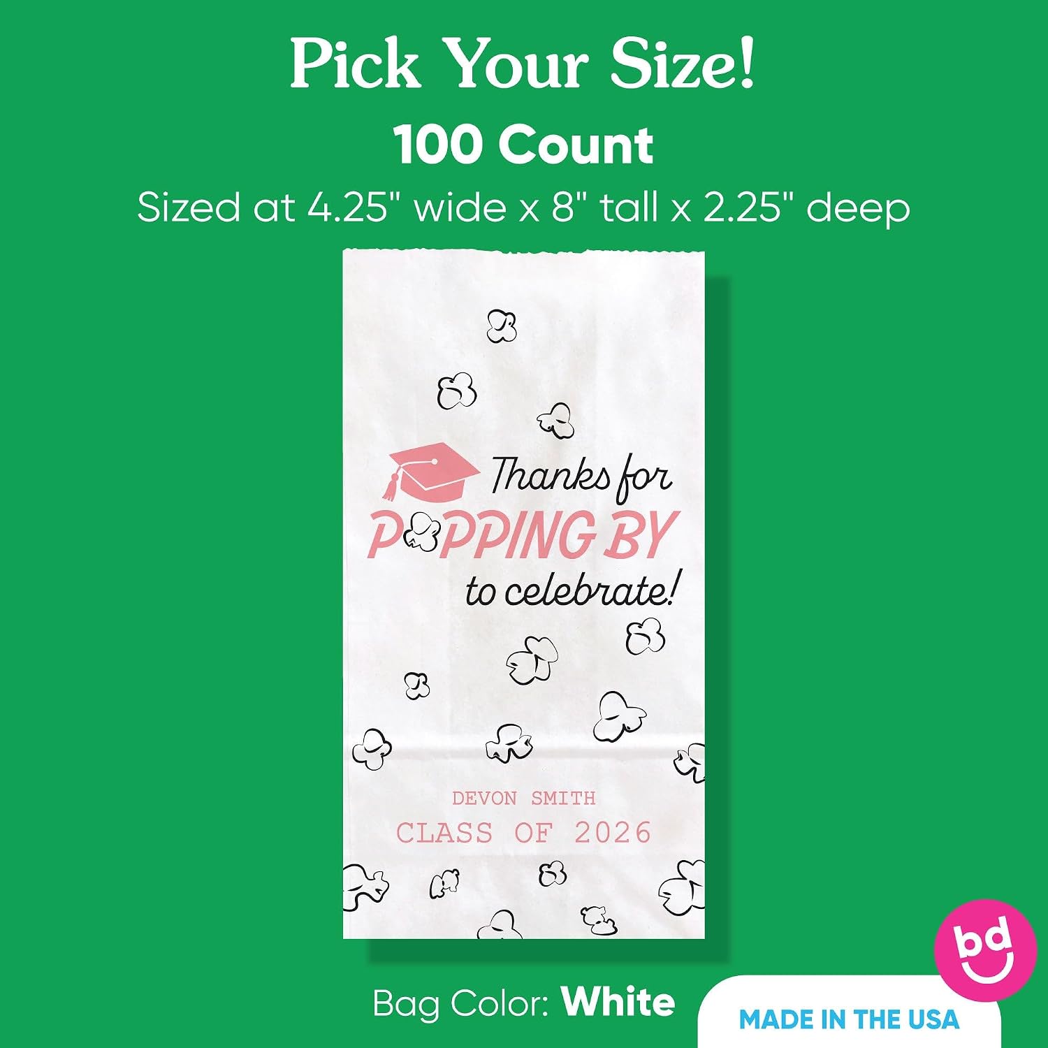 Big Dot of Happiness Personalized Pink Grad Thanks for Popping by Popcorn Bags, Custom Rose Gold Pink Graduation Party Favor Snack Treats, Free-Standing Individual White Paper Bags - 100 Count