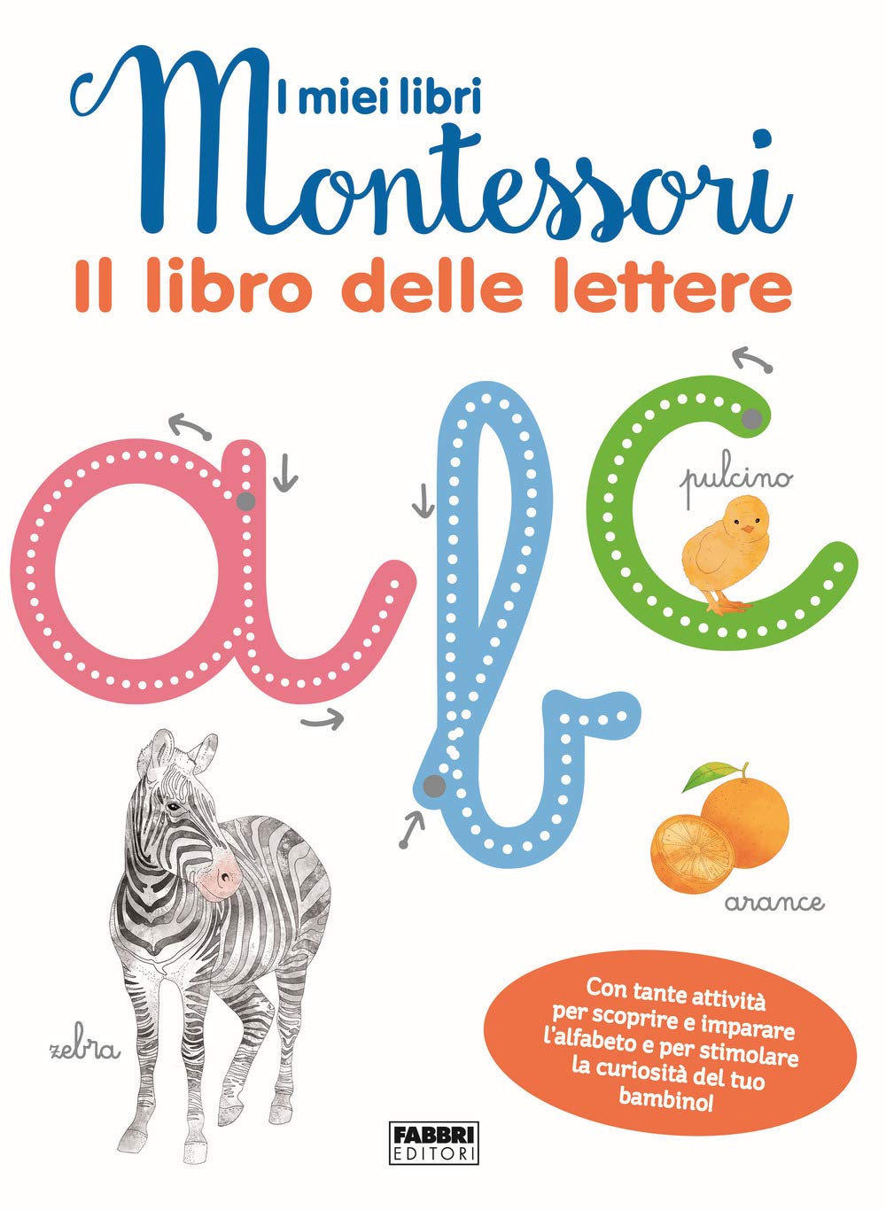 Il Libro Delle Lettere. I Miei Libri Montessori. Con Carte - 4