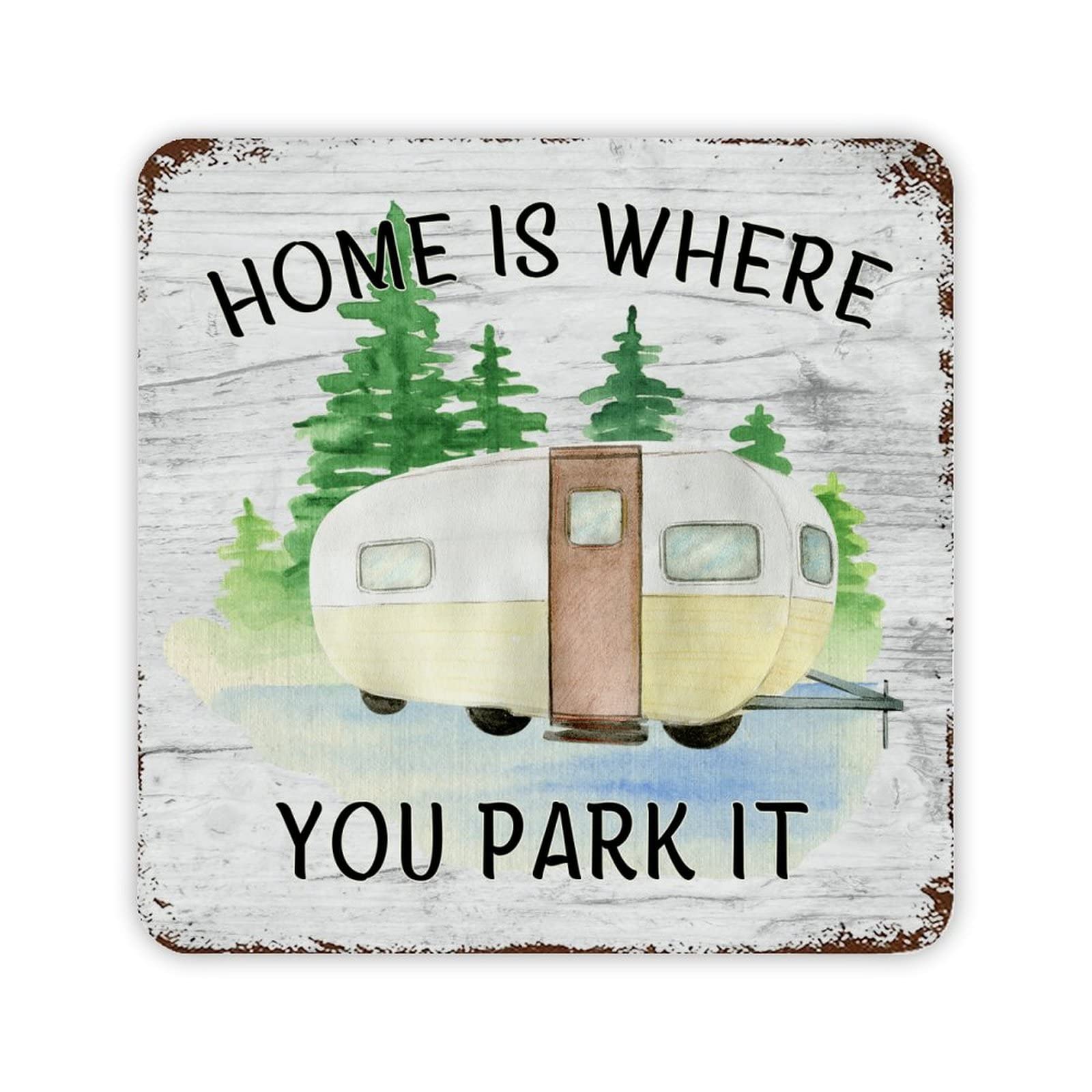 ENEDNATE Retro Camping Quotes Metal Sign Home is Where You Park It Vintage Metal Tin Sign for Home Garage Men Cave Yard Decor Camper Gifts 12x12 inch