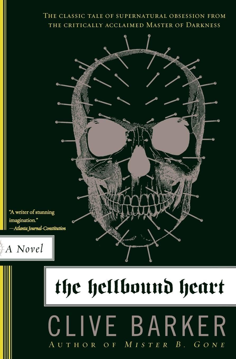 Cover of The Hellbound Heart: The Supernatural Horror Novel and Inspiration for Hellraiser