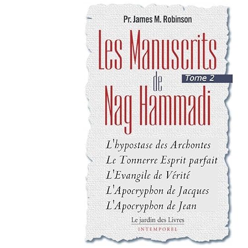 Les Manuscrits de Nag Hammadi - Le Tonnerre