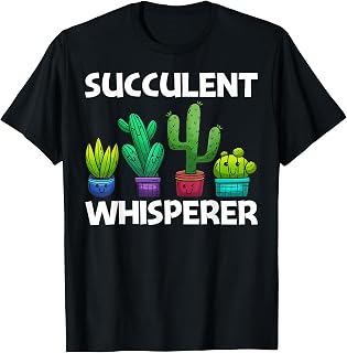 Cute Succulent Design For Men Women Succulent Plant Lover T-Shirt