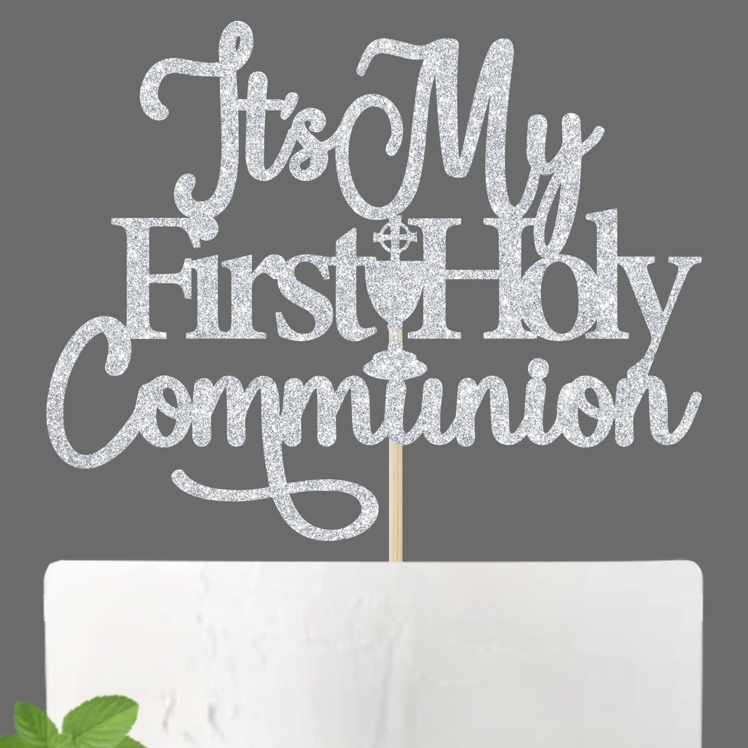 It's My First Holy Communion Cake Topper - Blessing on Your Confirmation Cake Decoration for Kids - God Bless/Baby Shower/Baby First Birthday/Baptism Party Supplies, Silver Glitter