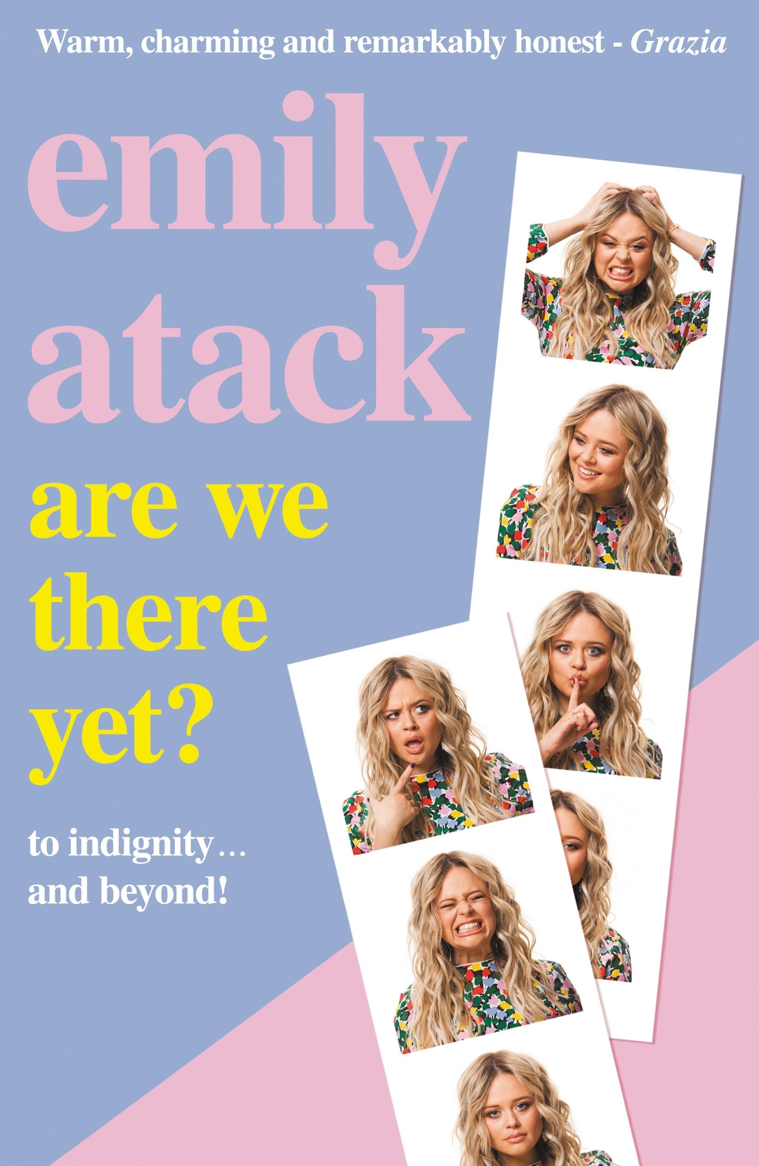 Are We There Yet? by Emily Atack (Paperback Book)