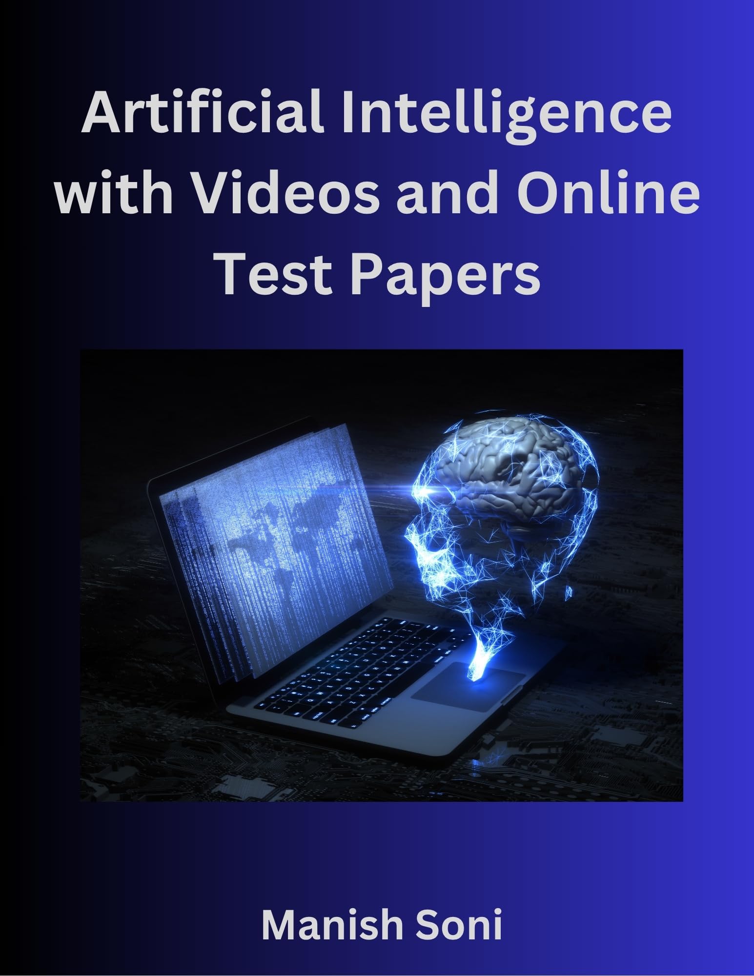 Artificial Intelligence eBook (Beginner To Advanced) Complete Study Guide – Full Syllabus Coverage, Unsolved PYQ Questions, Practice Exercises, Online Test Papers, Videos Lectures (Email Delivery of eBook in 2 Hours)-image-32