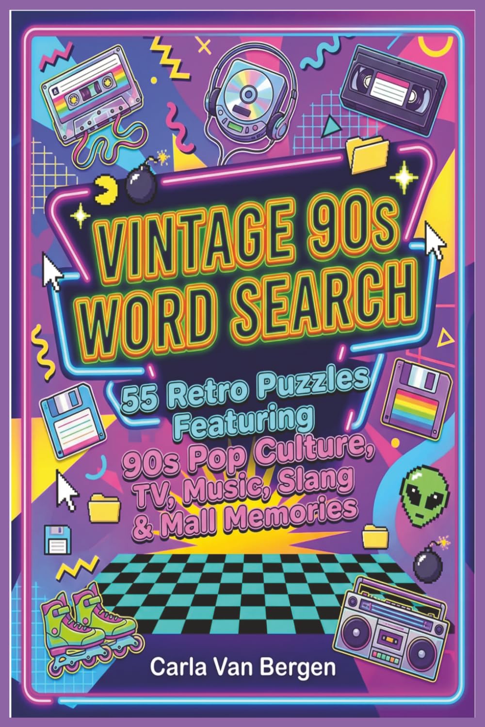 Vintage 90s Word Search: 55 Retro Puzzles Featuring 90s Pop Culture, TV, Music, Slang & Mall Memories (Retro Decades Activity Series)