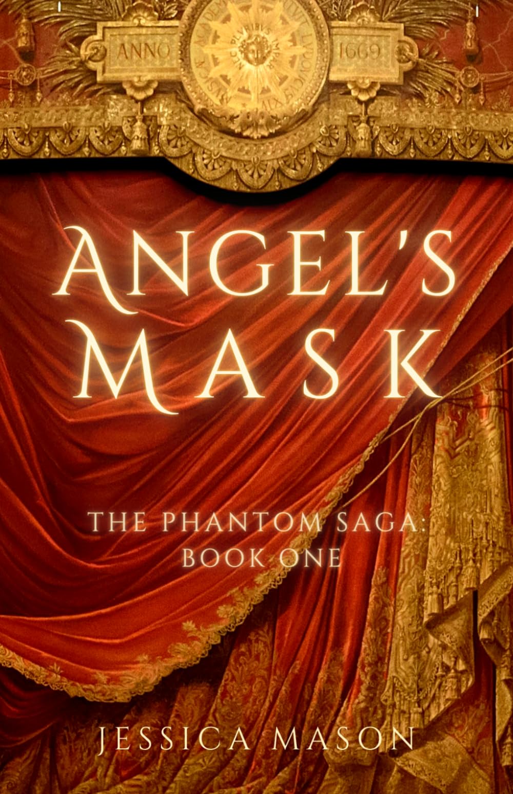 Angel's Mask: The Phantom Saga: Book One