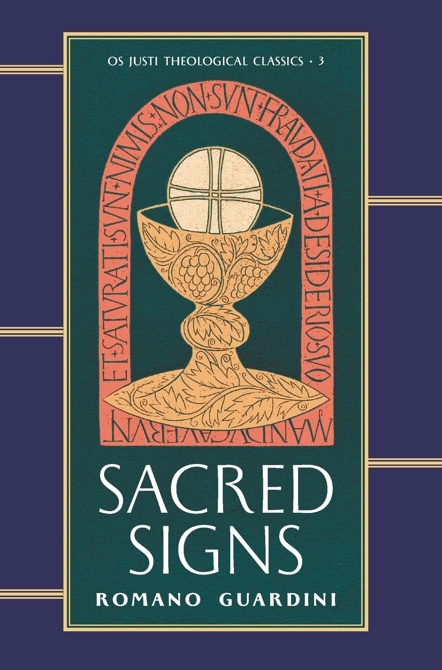 Sacred Signs: 3 (OS Justi Theological Classics)