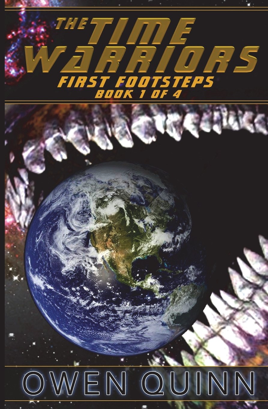The Time Warriors First Footsteps: Volume 1 (The Time Warriors series)
