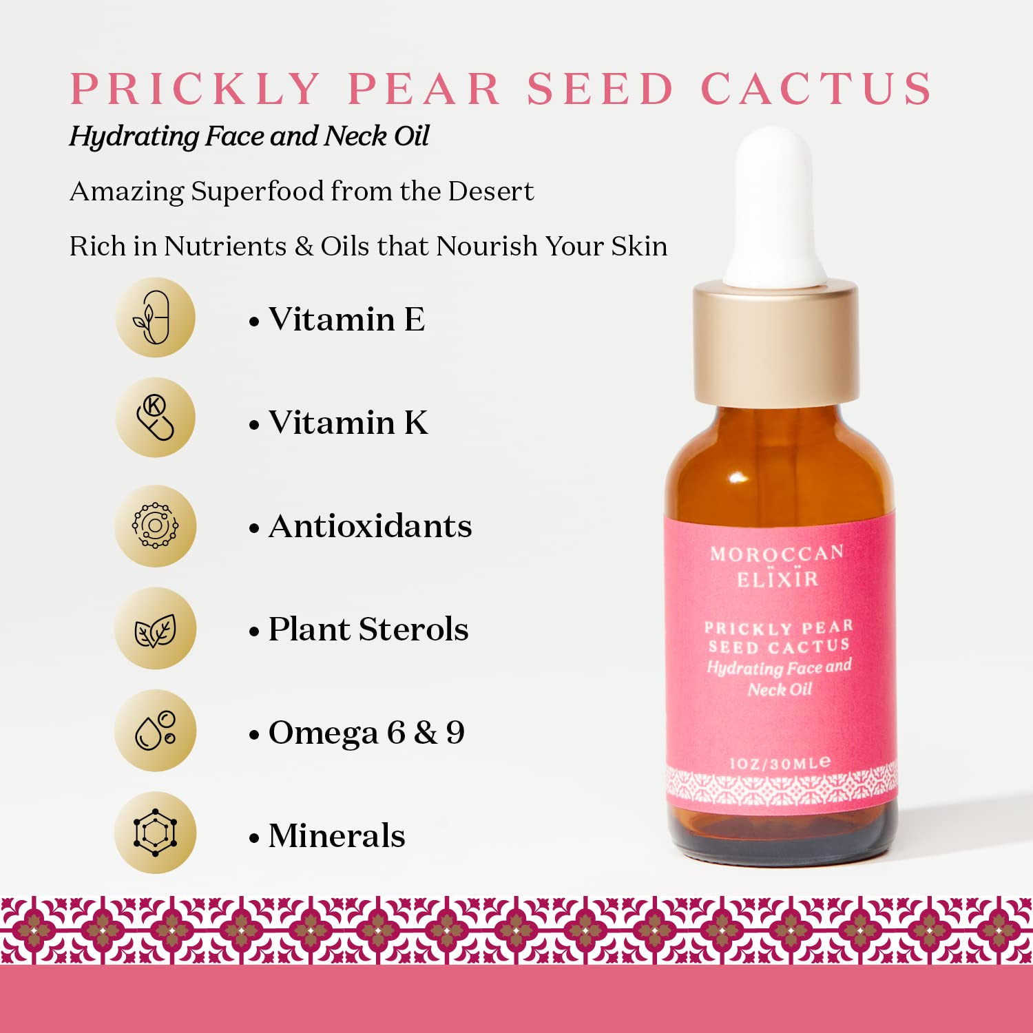 Moroccan Elixir Prickly Pear Face & Neck Cactus Oil For Woman | Restore Aging, Increases Hydrating, & Supports Skin Health | Enriched with Antioxidants, Minerals & Vitamin K | 1 oz