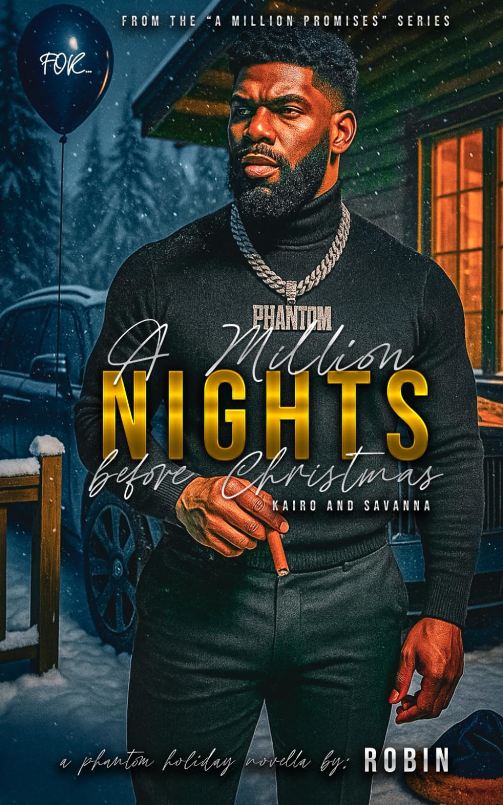 A Million Nights Before Christmas: A Phantom Holiday Novella: 8 (Phantom League/The Steele's Series)