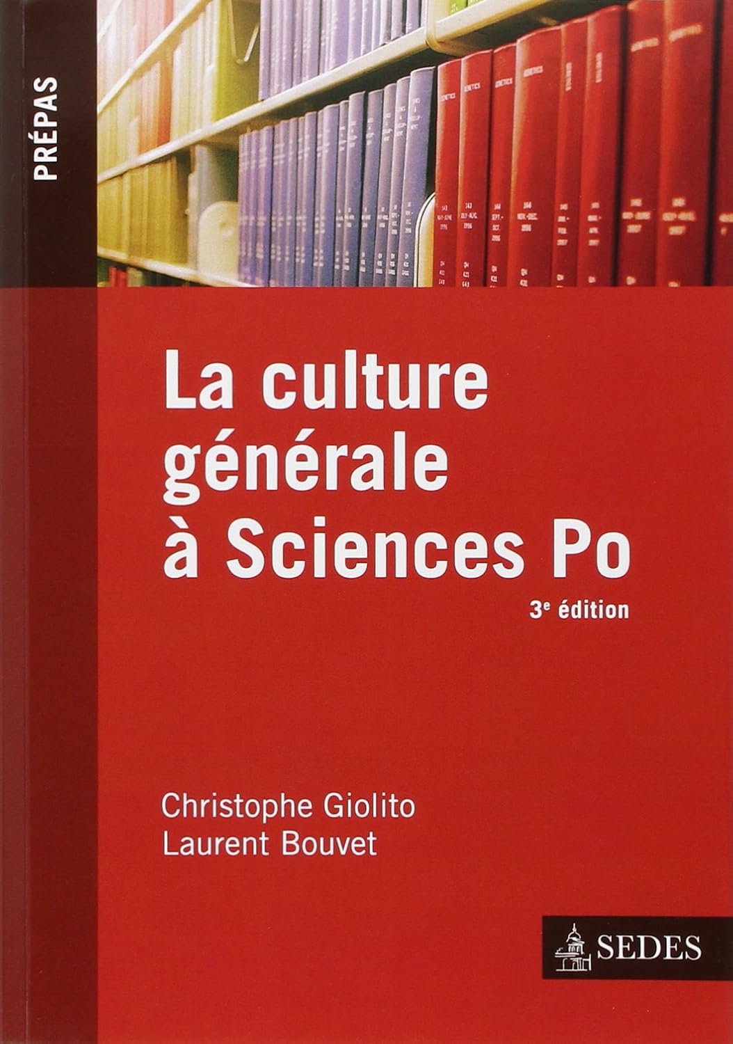 Amazon.fr La culture générale à Sciences Po Giolito, Christophe, Bouvet, Laurent Livres