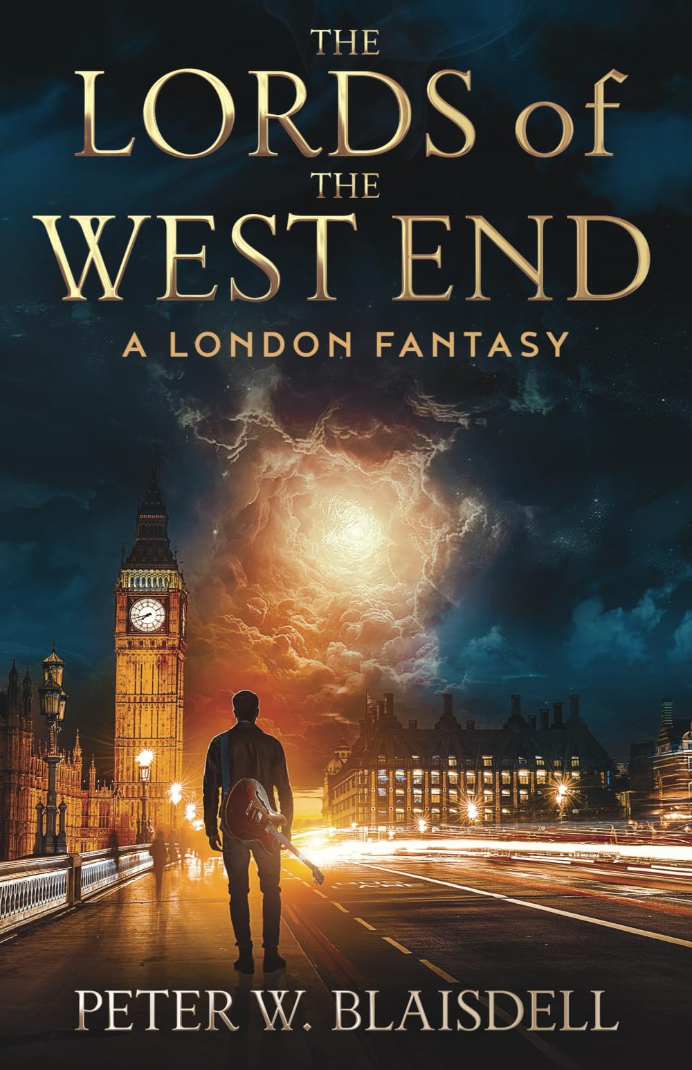 The Lords of the West End: A London Fantasy (The Lords of History)
