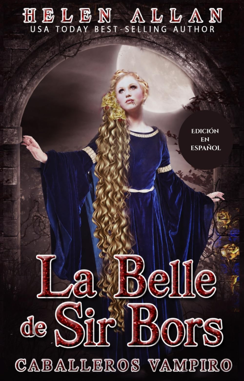 La Belle De Sir Bors: Caballeros Vampiro