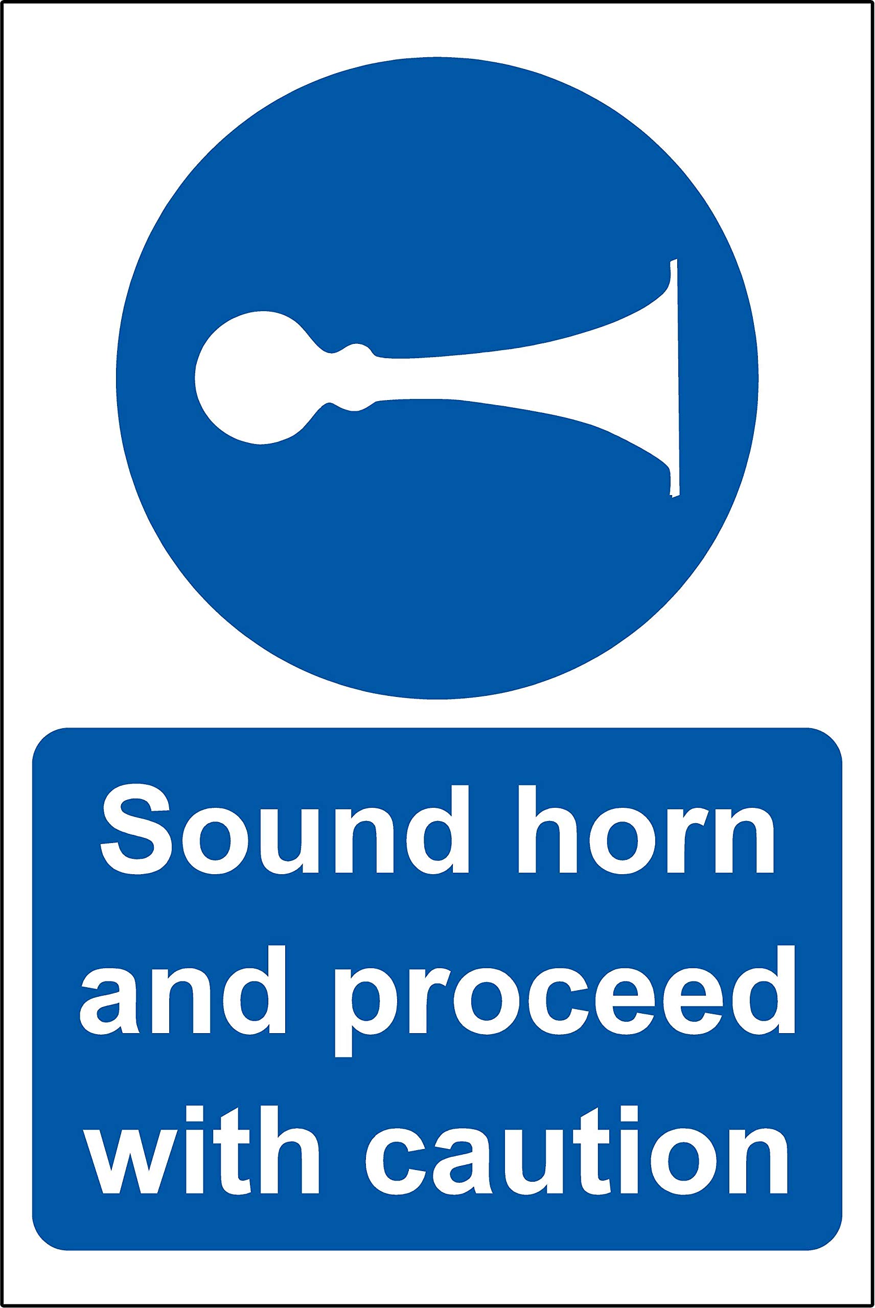 Sound horn and proceed with caution Safety sign - 1.2mm Rigid plastic 300mm x 200mm