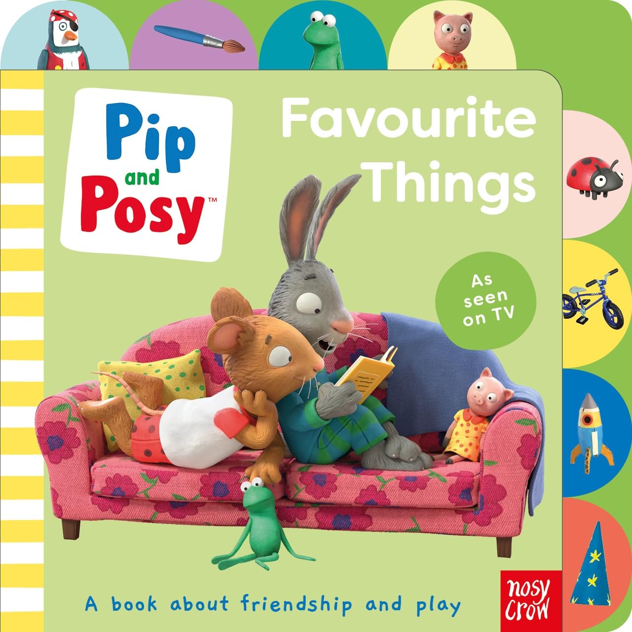 Pip and Posy: Favourite Things (Pip and Posy TV Tie-In)