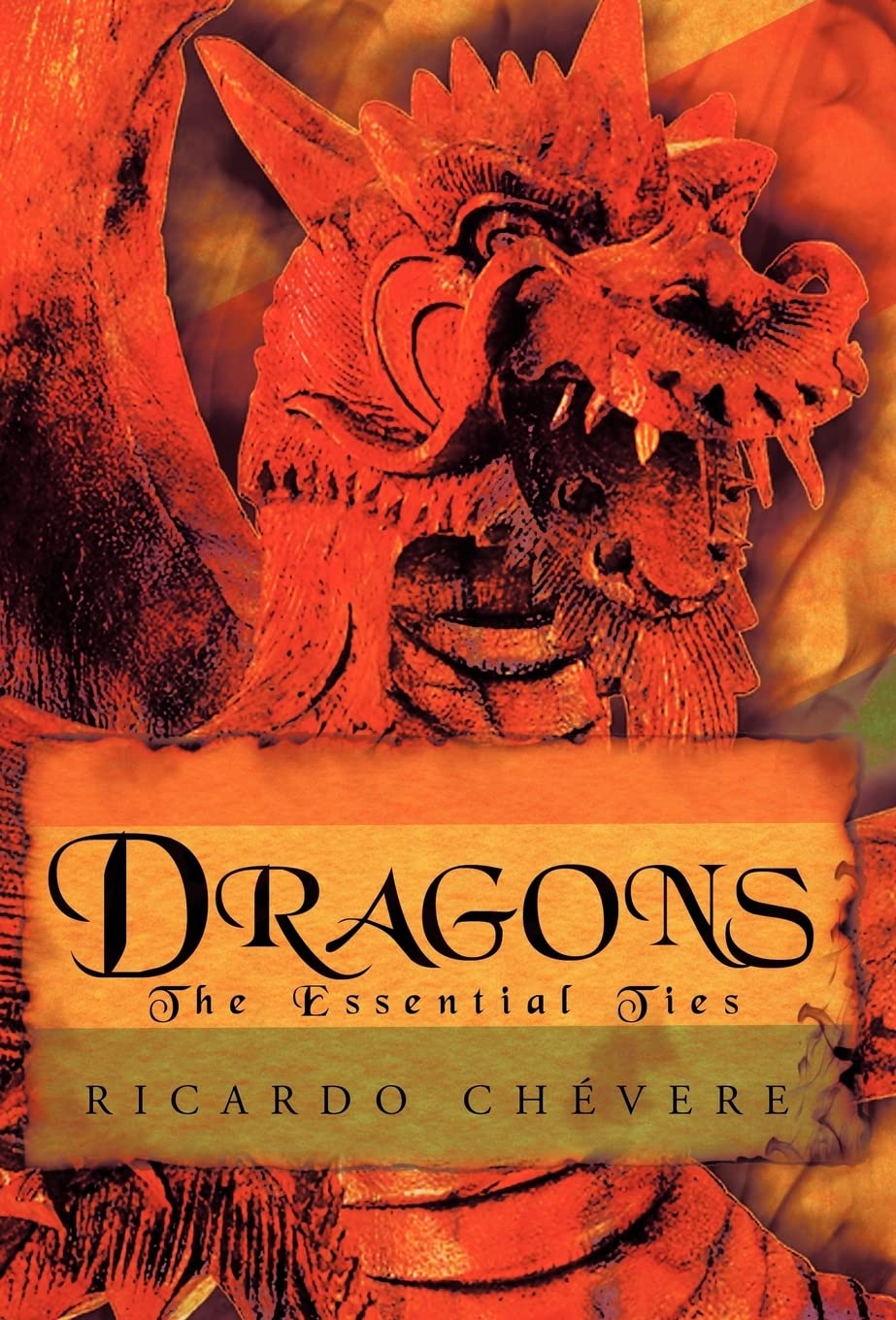 Dragons: The Essential Ties