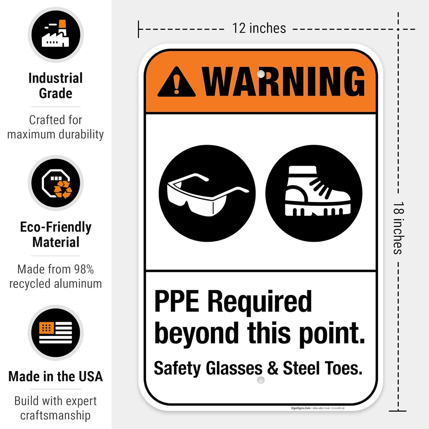 PPE Required Beyond This Point Safety Glasses & Steel Toes Sign, ANSI Warning Sign, 12x18 Inches, 55 mil Thick HDPE (high Density polyethylene), Made in USA