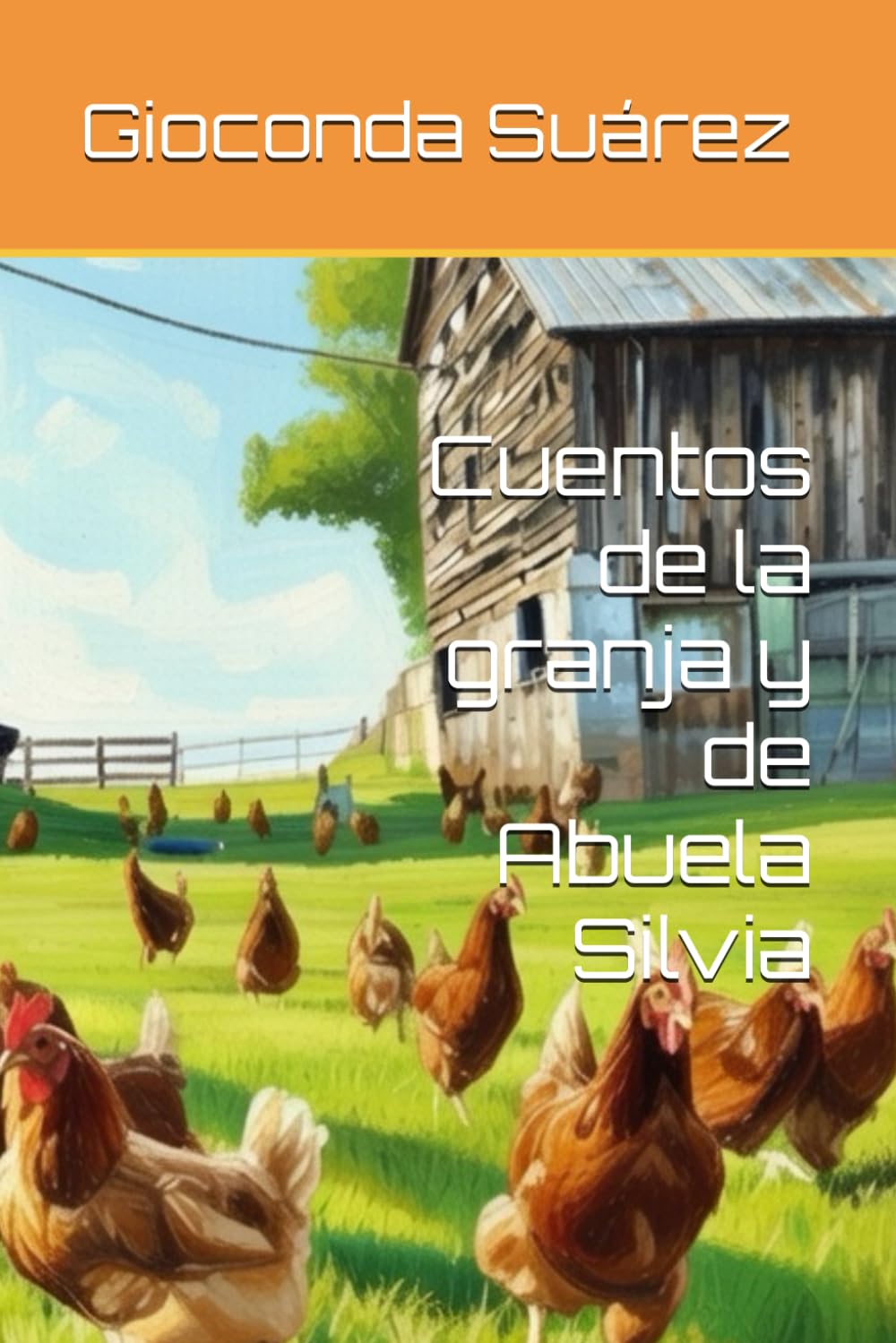 Cuentos de la granja y de Abuela Silvia