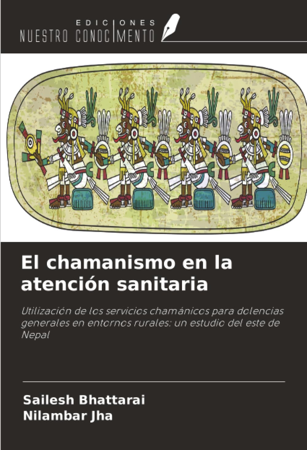 El chamanismo en la atención sanitaria: Utilización de los servicios chamánicos para dolencias generales en entornos rurales: un estudio del este de Nepal