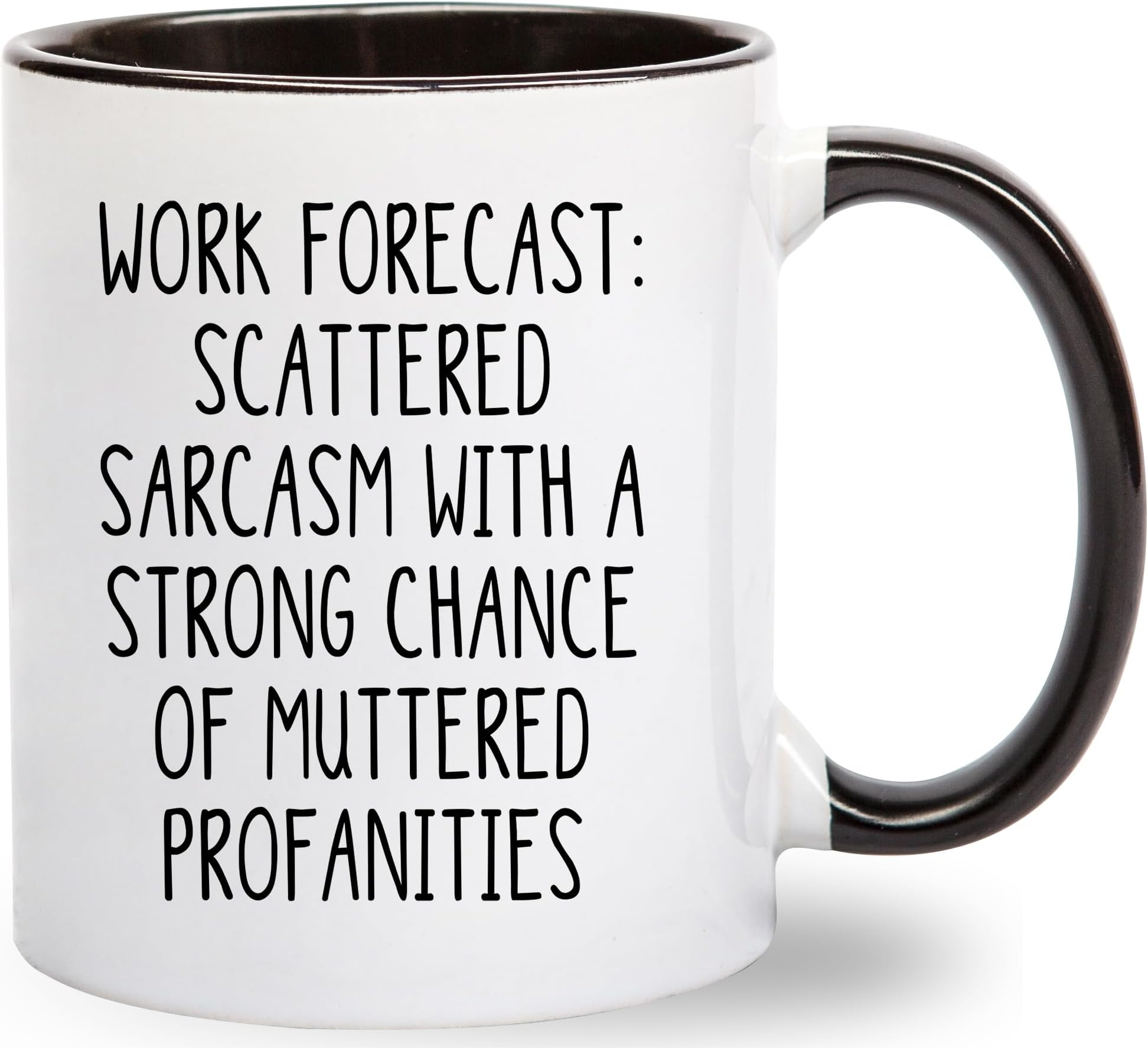 Work Forecast Coffee Mug - Funny Coworker Birthday Gift Idea for Him or Her โ Present for Boss Employer Bestfriend - Sarcastic Gag Going Away Farewell - 11 oz Cup Novelty Drinkware