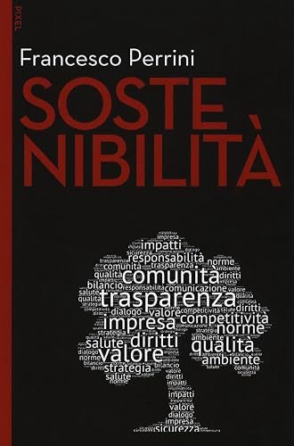 Sostenibilità. Con Contenuto digitale per download e accesso on line