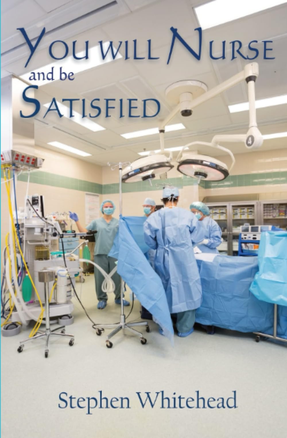 You Will Nurse and be Satisfied