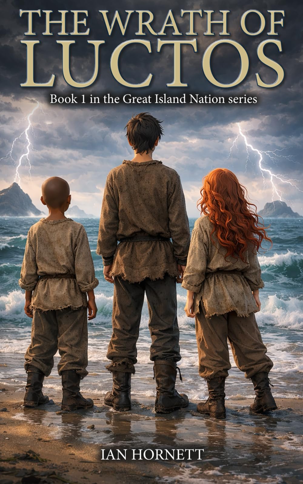 The Wrath of Luctos: The first installment in the Island Nation series