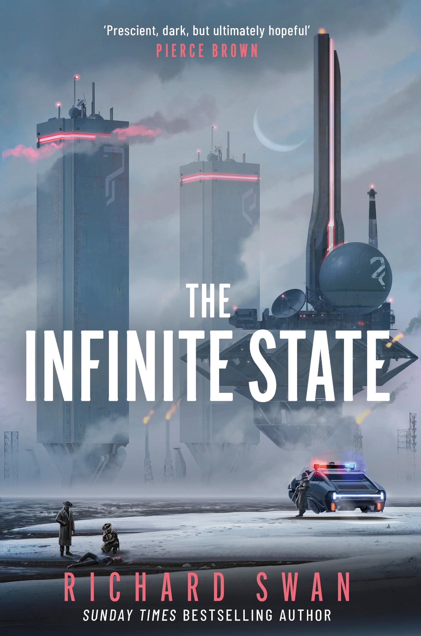 The Infinite State by Richard Swan Hardback