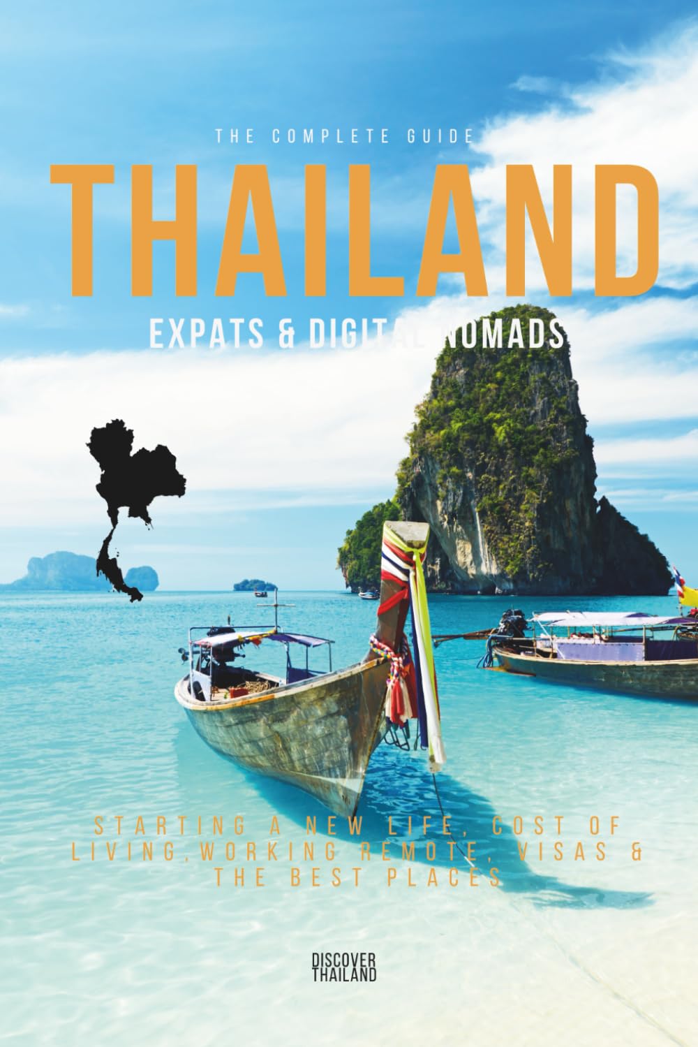 THAILAND - Digital Nomad & Expat Guide: STARTING A NEW LIFE, COST OF LIVING, WORKING REMOTE. VIS AS THE BEST PLACES