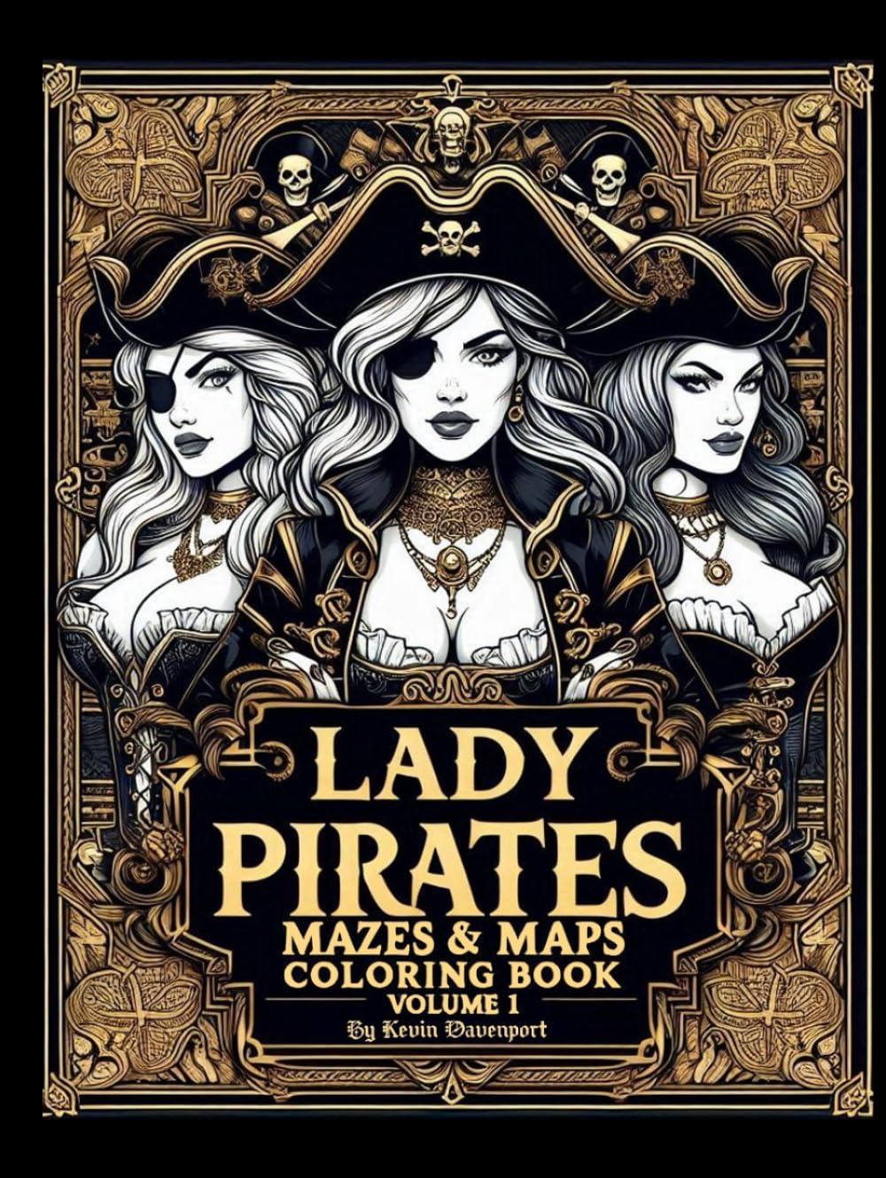 Lady Pirates Mazes and Maps Coloring Book Volume 1