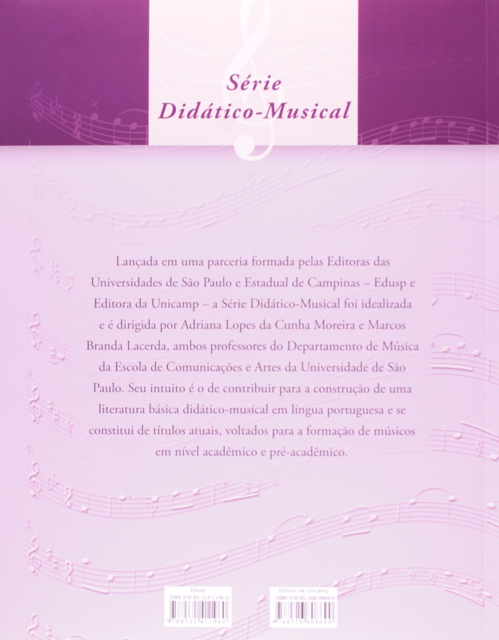 Percepção Musical: Pratica Auditiva Para Musicos - Série Didatico Musical - Vol.1 (Em Portuguese do Brasil)