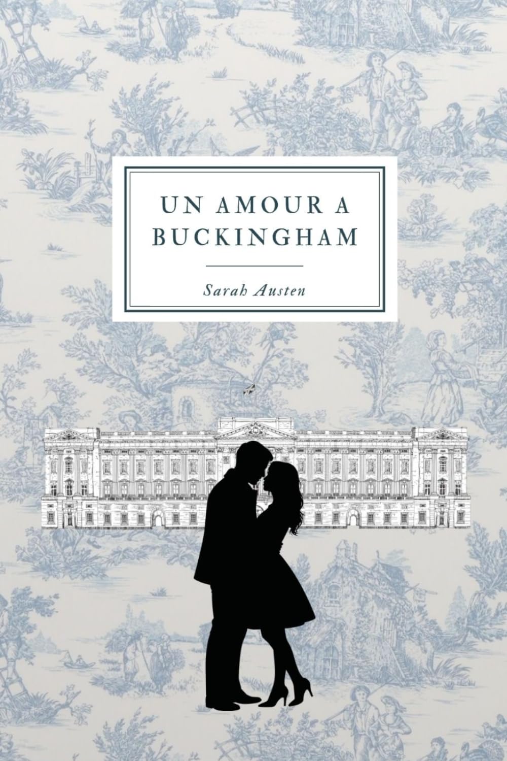 Un Amour A Buckingham