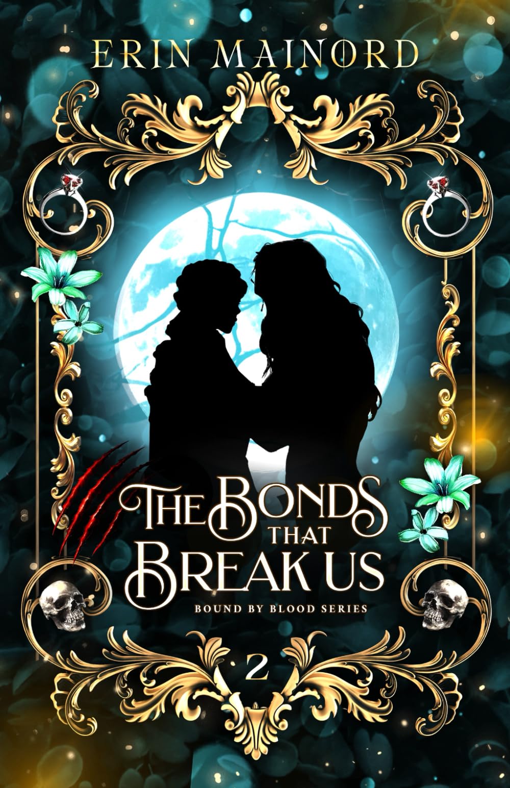The Bonds that Break Us (Bound by Blood)